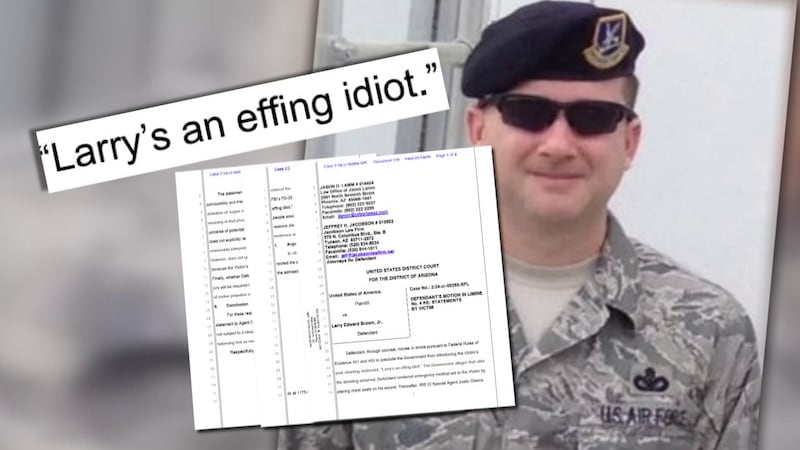Special agent Patrick Bauer’s last words were "Larry's an effing idiot."