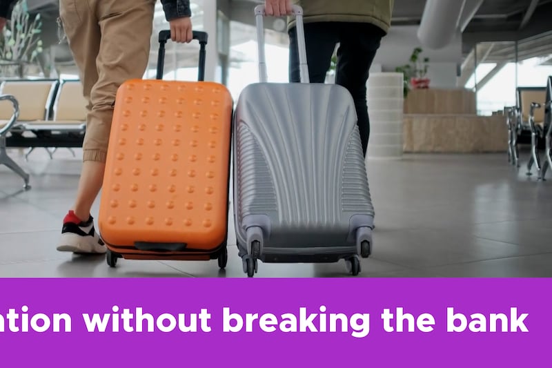 How to vacation without breaking the bank