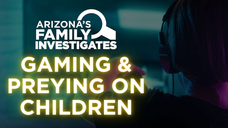Arizona’s Family Investigates Podcast: Gaming and preying on children